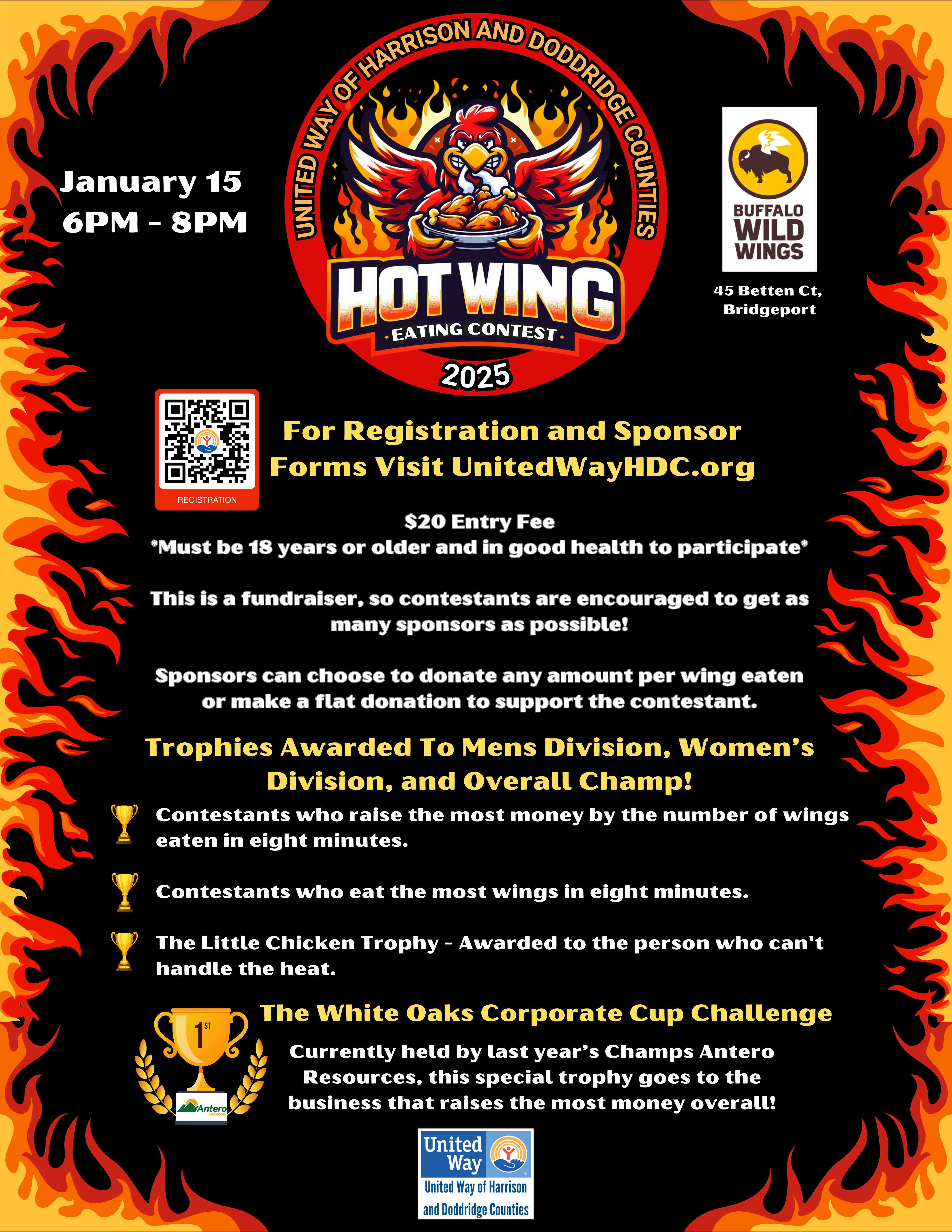 $20 Entry Fee   *Must be 18 years or older and in good health to participate*   This is a fundraiser, so contestants are encouraged to get as many sponsors as possible!   Sponsors can choose to donate any amount per wing eaten or make a flat donation to support the contestant.      Trophies Awarded To Mens Division, Women’s Division, and Overall Champ!   Contestants who raise the most money by the number of wings eaten in eight minutes.   Contestants who eat the most wings in eight minutes.   The Little Chicken Trophy - Awarded to the person who can't handle the heat.      The White Oaks Corporate Cup Challenge   Currently held by last year’s Champs Antero Resources, this special trophy goes to the business that raises the most money overall!